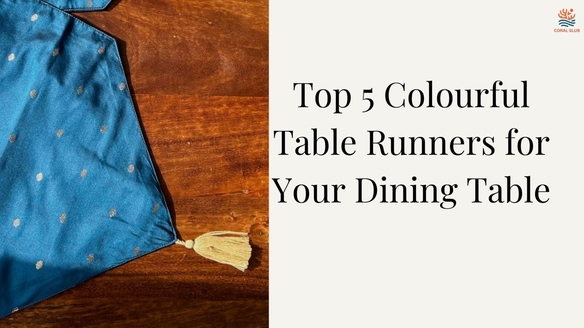 Top 5 Colourful Table Runners for Dining Table